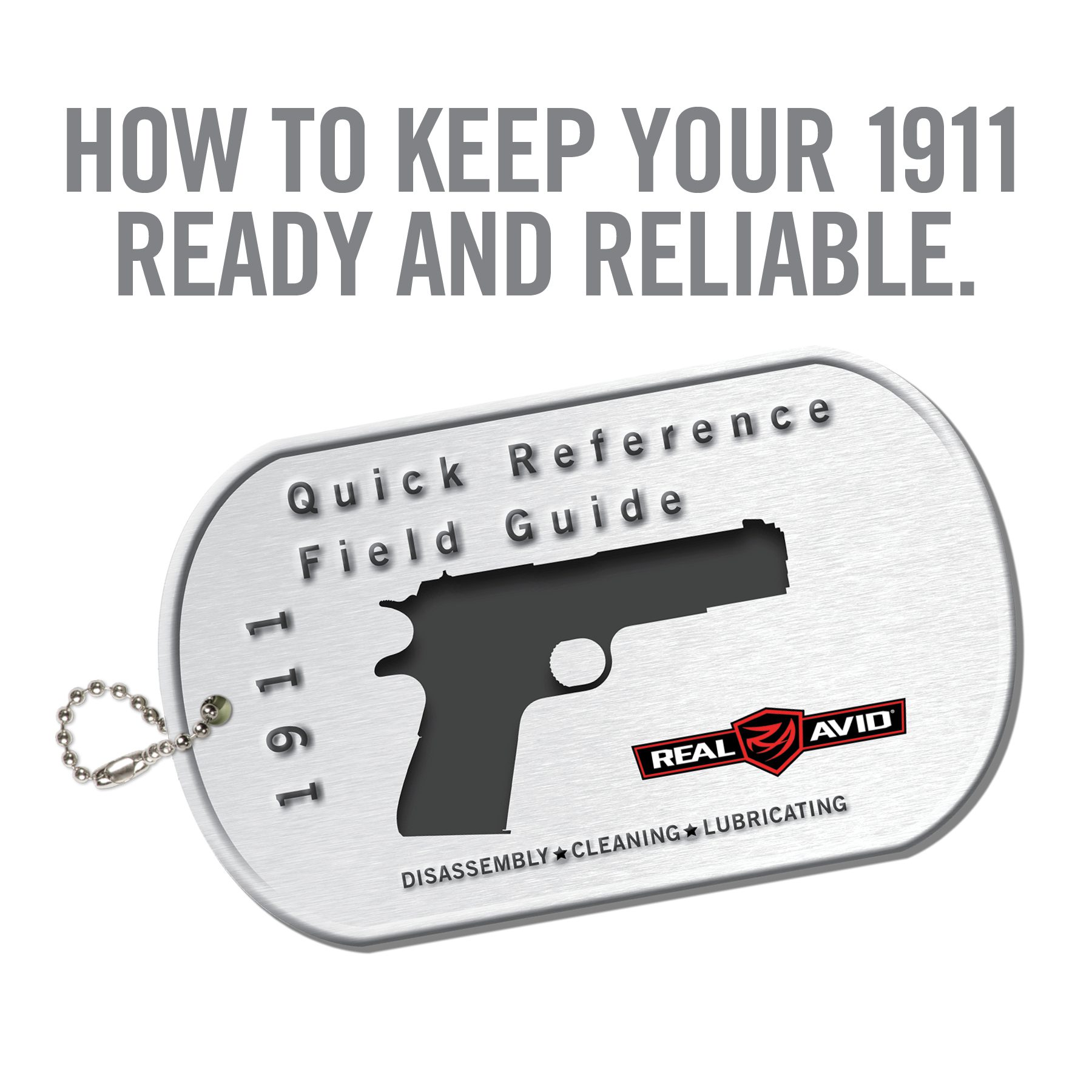 a gun tag with the words, how to keep your 1911 ready and reliable