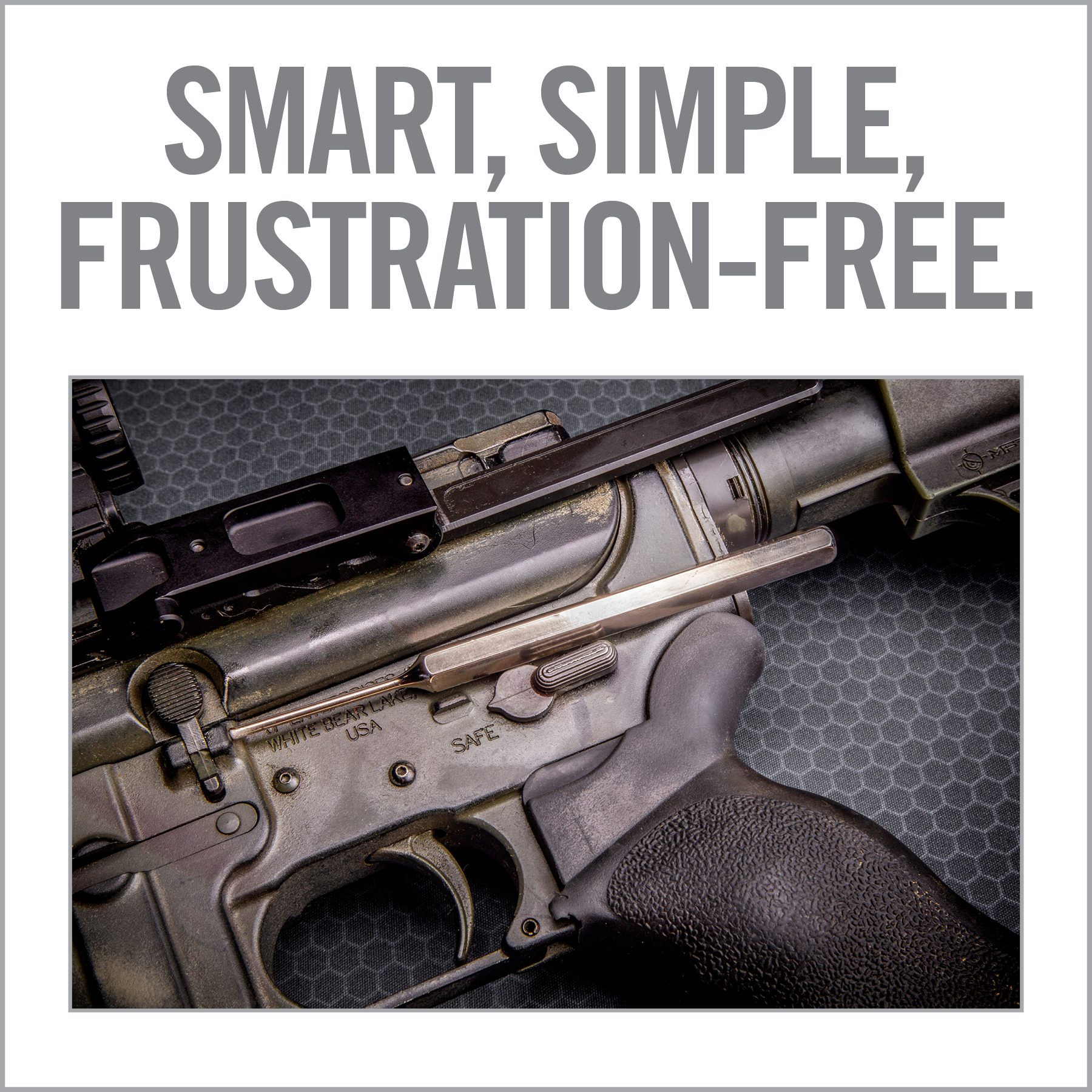 a gun with the words smart, simple, frustration - free