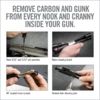 the instructions for how to remove carbon and gun from every nook and cranny inside your gun